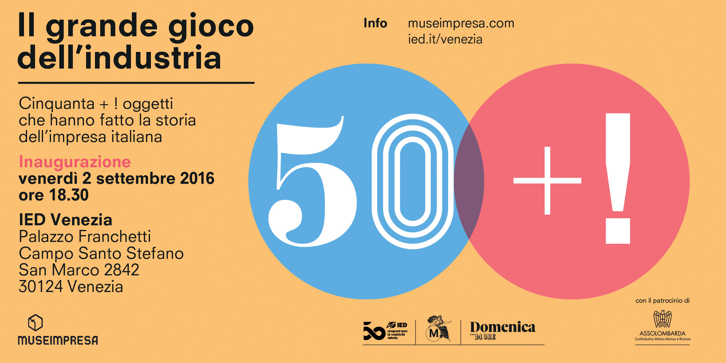 Mostra, 50+! il grande gioco dell’industria, Museimpresa, Venezia