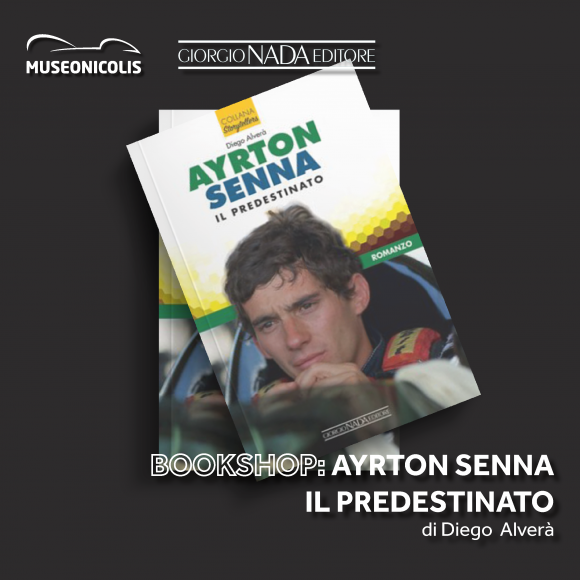 Museo Nicolis Verona, libro del mese, Ayrton Senna