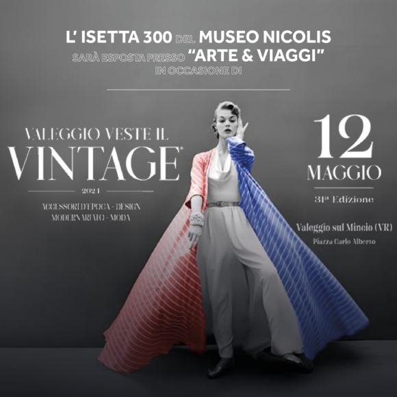 Museo Nicolis Verona, Valeggio veste il vintage