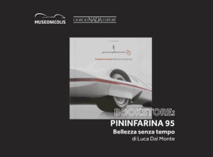 Museo Nicolis, Villafranca Verona, Libro del mese, Pininfarina 95: Bellezza senza tempo di Luca dal Monte