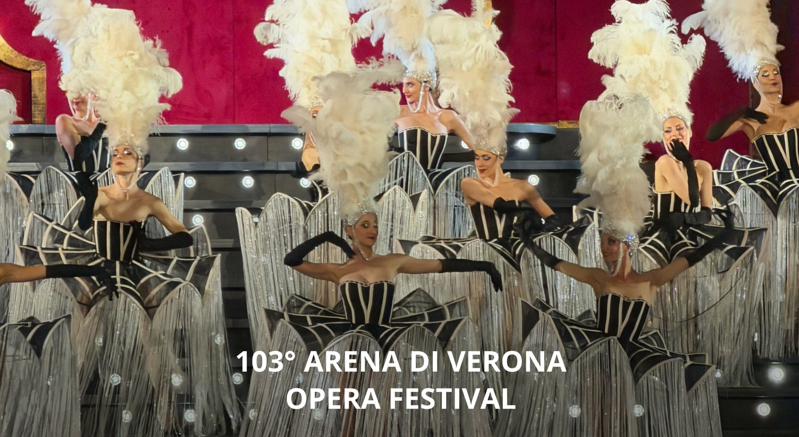 Copertina WEB - 10 Evento, Inaugurazione 103° Arena di Verona Opera Festival