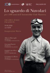 Lo sguardo di Nuvolari, mostra ACI Mantova 2026